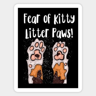 Fear of Kitty Litter Paws Magnet